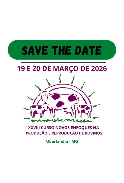 XXVIII Curso – Novos Enfoques na Produção e Reprodução de Bovinos